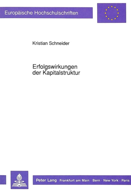 Book cover of: Erfolgswirkungen der Kapitalstruktur
