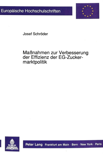 Book cover of: Manahmen zur Verbesserung der Effizienz der EG-Zuckermarktpolitik
