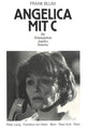 Book cover of: Angelica Mit C. Die Schauspielerin Angelica Domroese