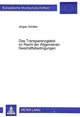 Book cover of: Das Transparenzgebot im Recht der Allgemeinen Geschaeftsbedingungen