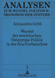 Book cover of: Wandel der sowjetischen Osteuropa-Politik in der Aera Gorbatschow