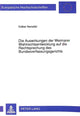 Book cover of: Die Auswirkungen der Weimarer Wahlrechtsentwicklung auf die Rechtsprechung des Bundesverfassungsgerichts