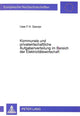 Book cover of: Kommunale und privatwirtschaftliche Aufgabenverteilung im Bereich der Elektrizitaetswirtschaft
