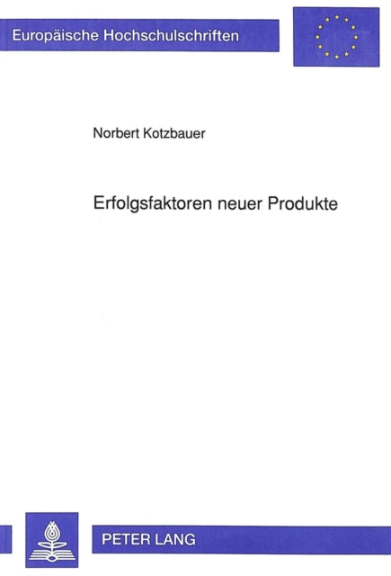Book cover of: Erfolgsfaktoren neuer Produkte
