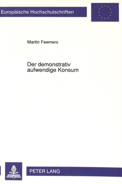 Book cover of: Der demonstrativ aufwendige Konsum
