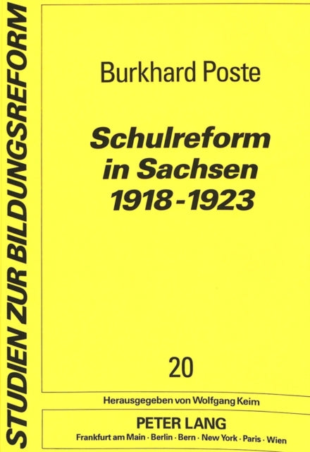 Book cover of: Schulreform in Sachsen 1918-1923