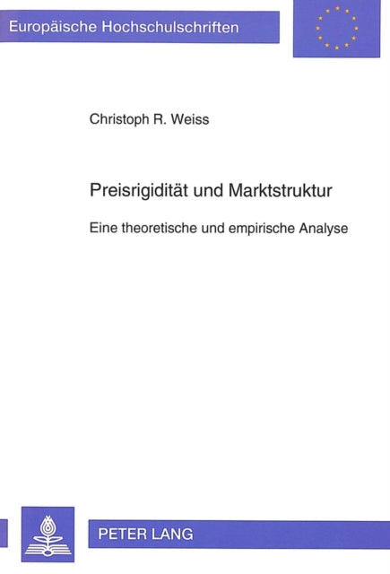 Book cover of: Preisrigiditaet und Marktstruktur