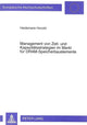 Book cover of: Management von Zeit- und Kapazitaetsstrategien im Markt fuer DRAM-Speicherbauelemente