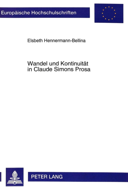 Book cover of: Wandel und Kontinuitaet in Claude Simons Prosa