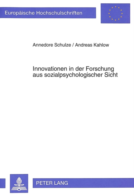 Book cover of: Innovationen in der Forschung aus sozialpsychologischer Sicht