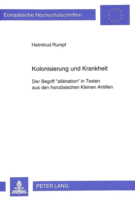 Book cover of: Kolonisierung und Krankheit
