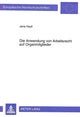 Book cover of: Die Anwendung von Arbeitsrecht auf Organmitglieder