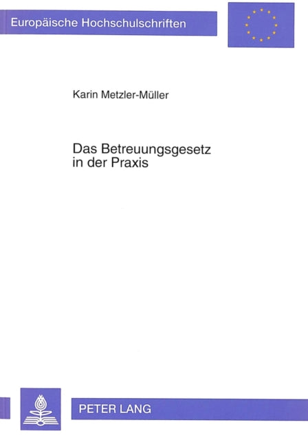 Book cover of: Das Betreuungsgesetz in der Praxis