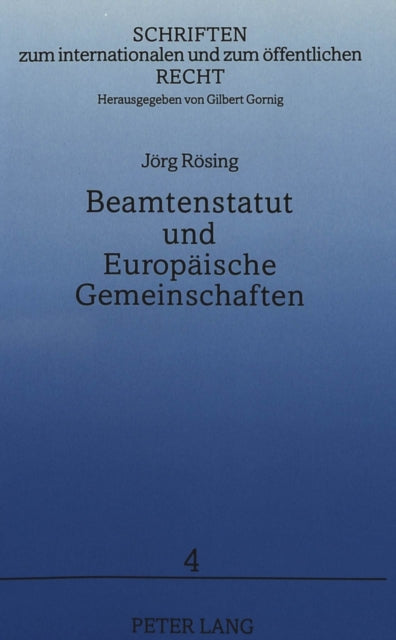 Book cover of: Beamtenstatut und Europaeische Gemeinschaften