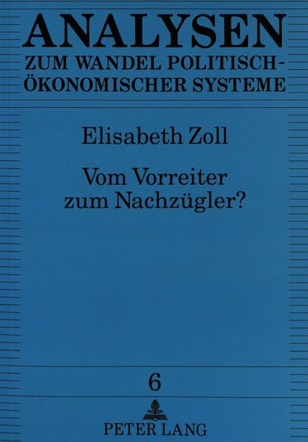 Book cover of: Vom Vorreiter zum Nachzuegler?