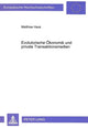 Book cover of: Evolutorische Oekonomik und private Transaktionsmedien