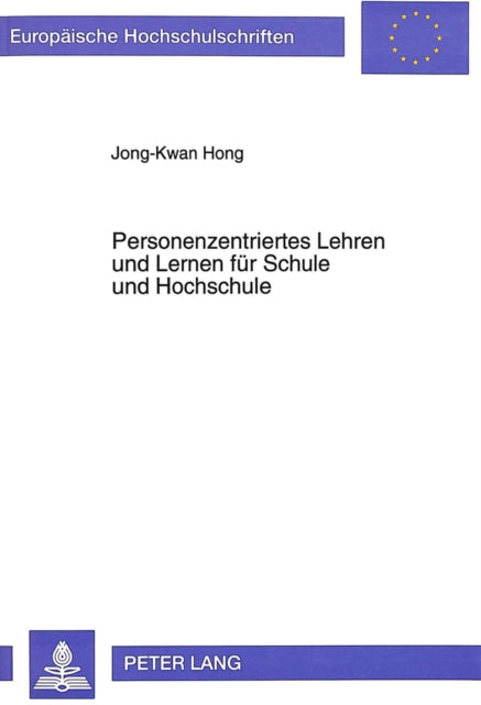 Book cover of: Personenzentriertes Lehren und Lernen fuer Schule und Hochschule