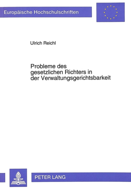 Book cover of: Probleme des gesetzlichen Richters in der Verwaltungsgerichtsbarkeit