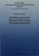 Book cover of: Einfuehrung in das US-amerikanische Verwaltungsrecht