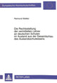 Book cover of: Die Rechtsstellung der vermittelten Lehrer an deutschen Schulen im Ausland aus der Gesamtschau des Auslandschulwesens