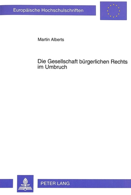 Book cover of: Die Gesellschaft buergerlichen Rechts im Umbruch