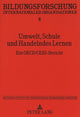 Book cover of: Umwelt, Schule und Handelndes Lernen. By: Wolfgang Mitter