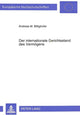 Book cover of: Der internationale Gerichtsstand des Vermoegens