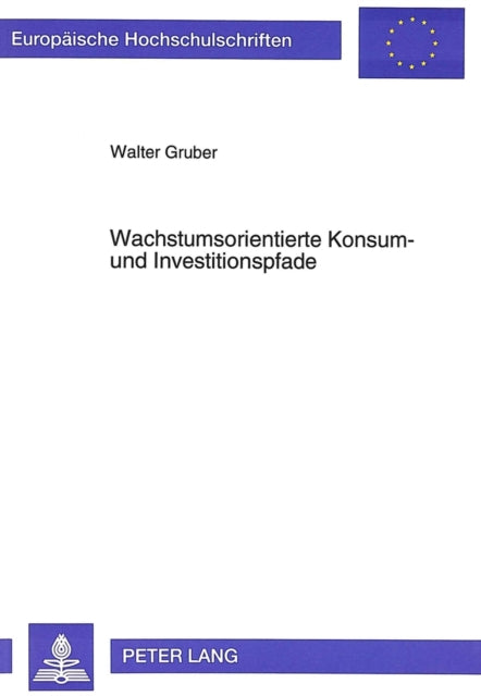 Book cover of: Wachstumsorientierte Konsum- und Investitionspfade