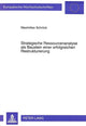 Book cover of: Strategische Ressourcenanalyse als Baustein einer erfolgreichen Restrukturierung