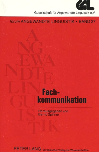 Book cover of: Fachkommunikation. By: Gesellschaft fur Angewandte Linguistik