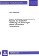 Book cover of: Einzel- und gesamtwirtschaftliche Aspekte der staatlichen Foerderung von Beratungen kleiner und mittlerer Unternehmen