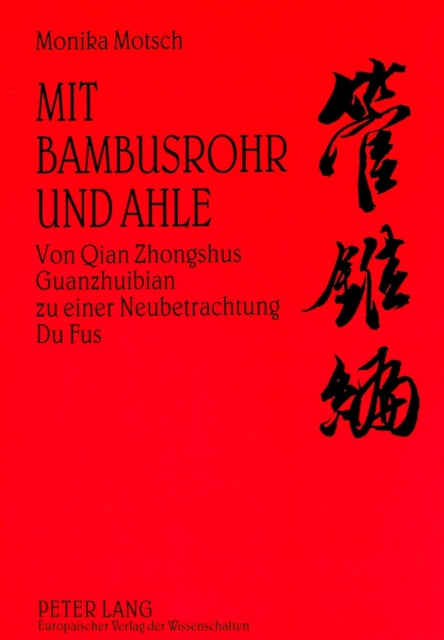 Book cover of: Mit Bambusrohr und Ahle