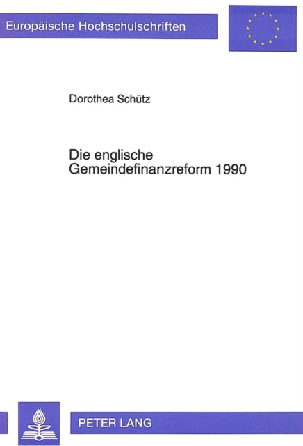 Book cover of: Die englische Gemeindefinanzreform 1990