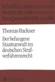 Book cover of: Der befangene Staatsanwalt im deutschen Strafverfahrensrecht