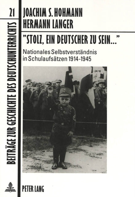 Book cover of: «Stolz, ein Deutscher zu sein...»