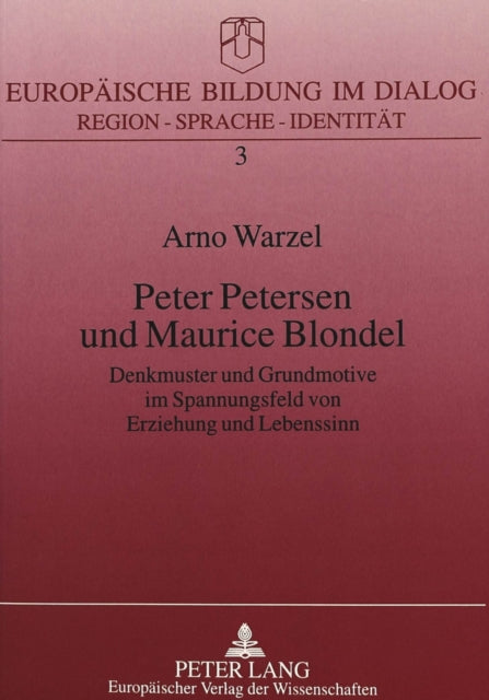 Book cover of: Peter Petersen und Maurice Blondel