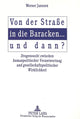 Book cover of: Von der Strae in die Baracken ... und dann?