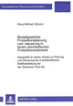 Book cover of: Modellgestuetzte Produktionsplanung und -steuerung in einem stochastischen Produktionsnetzwerk