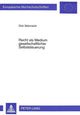 Book cover of: Recht als Medium gesellschaftlicher Selbststeuerung