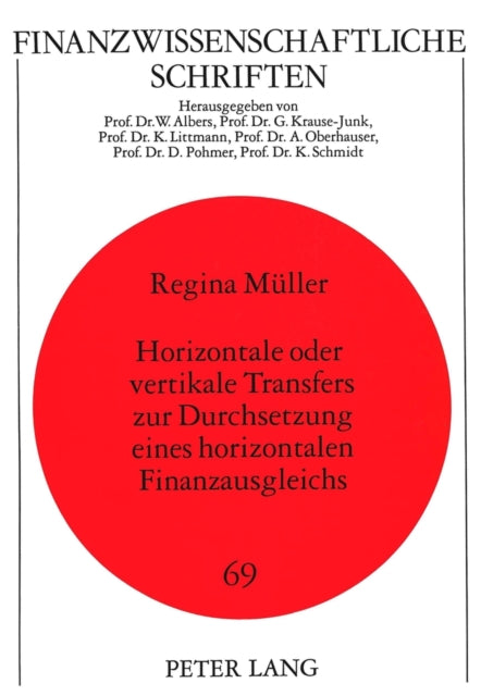 Book cover of: Horizontale oder vertikale Transfers zur Durchsetzung eines horizontalen Finanzausgleichs
