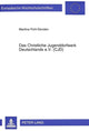 Book cover of: Das Christliche Jugenddorfwerk Deutschlands e.V. (CJD)
