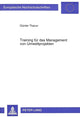 Book cover of: Training fuer das Management von Umweltprojekten