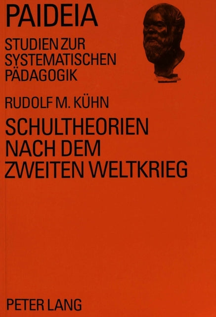 Book cover of: Schultheorien nach dem Zweiten Weltkrieg
