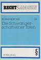 Book cover of: Die Schwangerschaft einer Toten