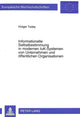 Book cover of: Informationelle Selbstbestimmung in modernen IuK-Systemen von Unternehmen und oeffentlichen Organisationen