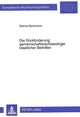 Book cover of: Die Rueckforderung gemeinschaftsrechtswidriger staatlicher Beihilfen