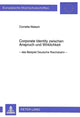 Book cover of: Corporate Identity zwischen Anspruch und Wirklichkeit