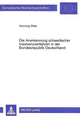 Book cover of: Die Anerkennung schwedischer Insolvenzverfahren in der Bundesrepublik Deutschland