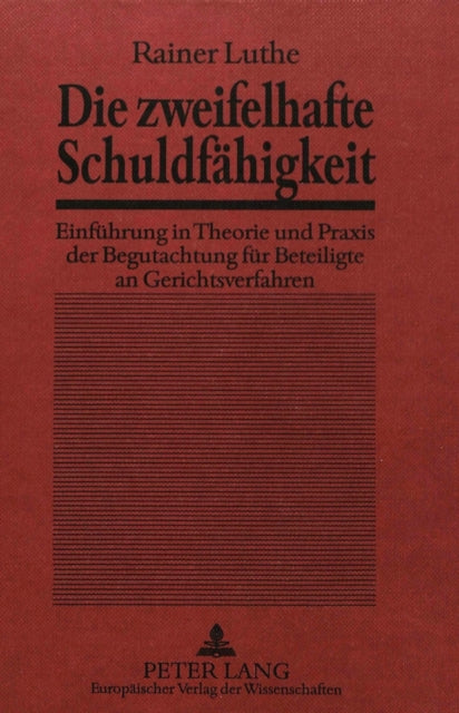 Book cover of: Die Zweifelhafte Schuldfaehigkeit