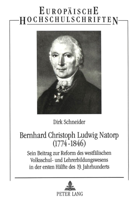 Book cover of: Bernhard Christoph Ludwig Natorp (1774-1846)